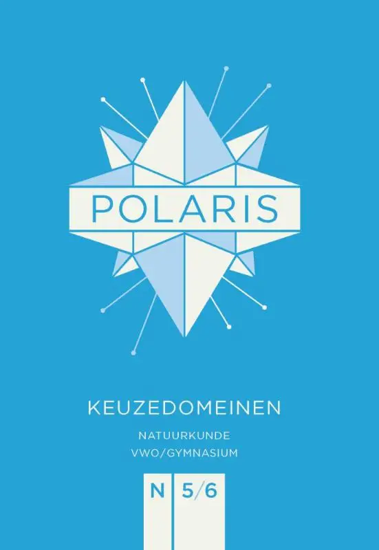 POLARIS natuurkunde keuzedomeinen vwo/gymnasium 5-6