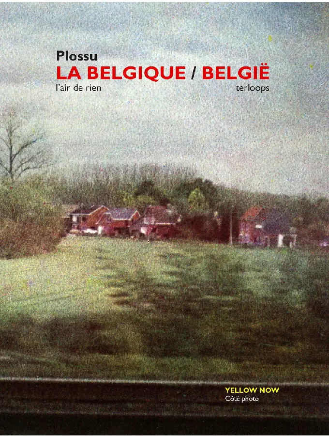 LA BELGIQUE/ BELGIË... l'air de rien / Terloops