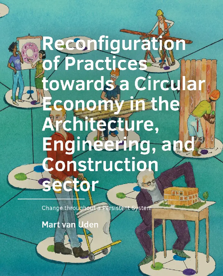 Reconfiguration of Practices towards a Circular Economy in the Architecture, Engineering, and Construction sector