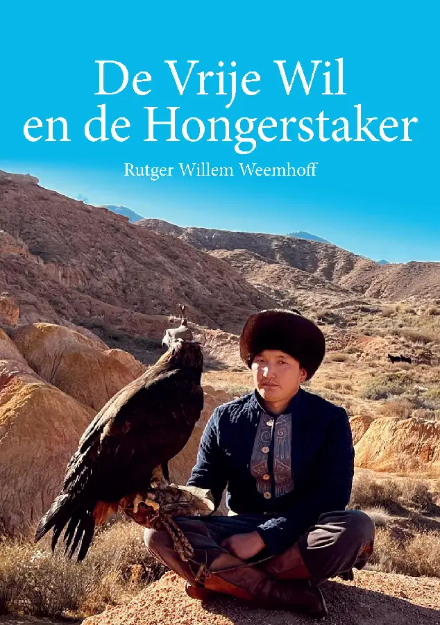 De Vrije Wil en de Hongerstaker