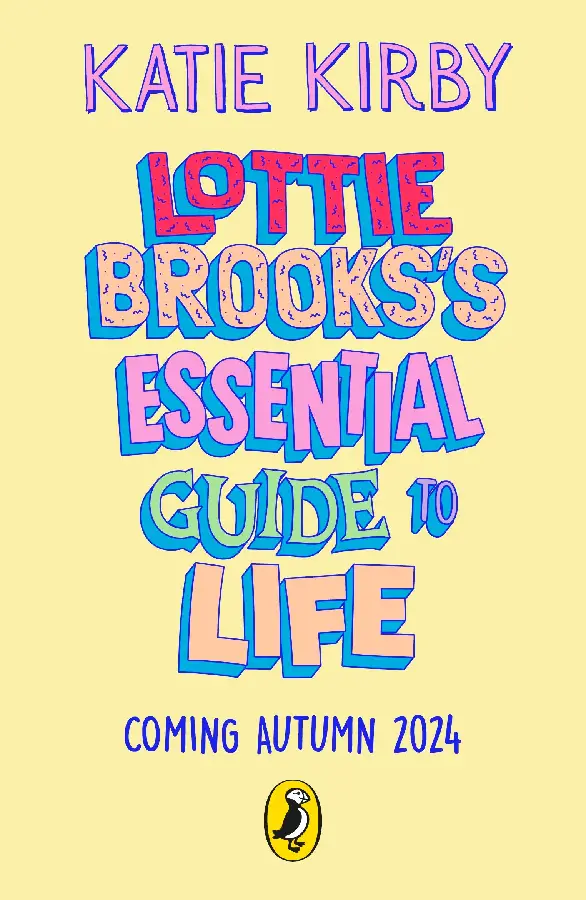 Lottie Brooks's Essential Guide to Life