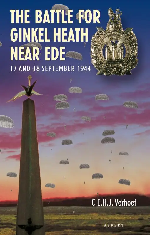 The Battle for Ginkel Heath near Ede