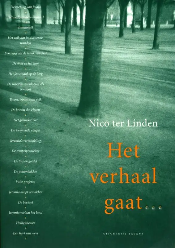 Het verhaal gaat ... / 4 Het getuigenis van Israels profeten