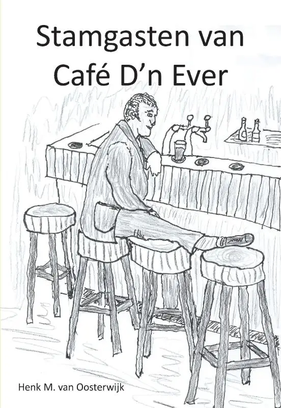 Stamgasten van café D'n Ever
