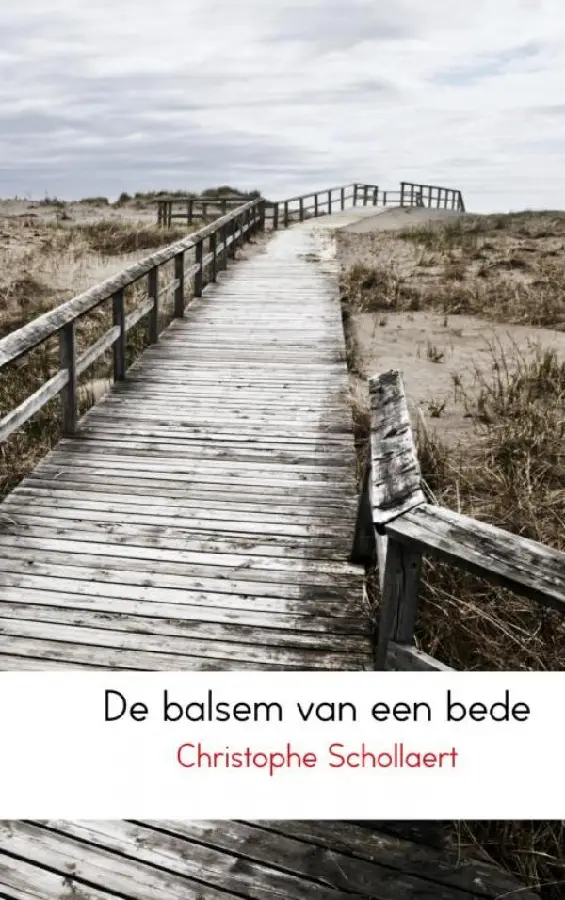 De balsem van een bede