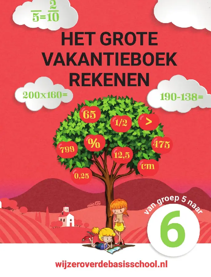 Het grote vakantieboek rekenen - Van groep 5 naar groep 6