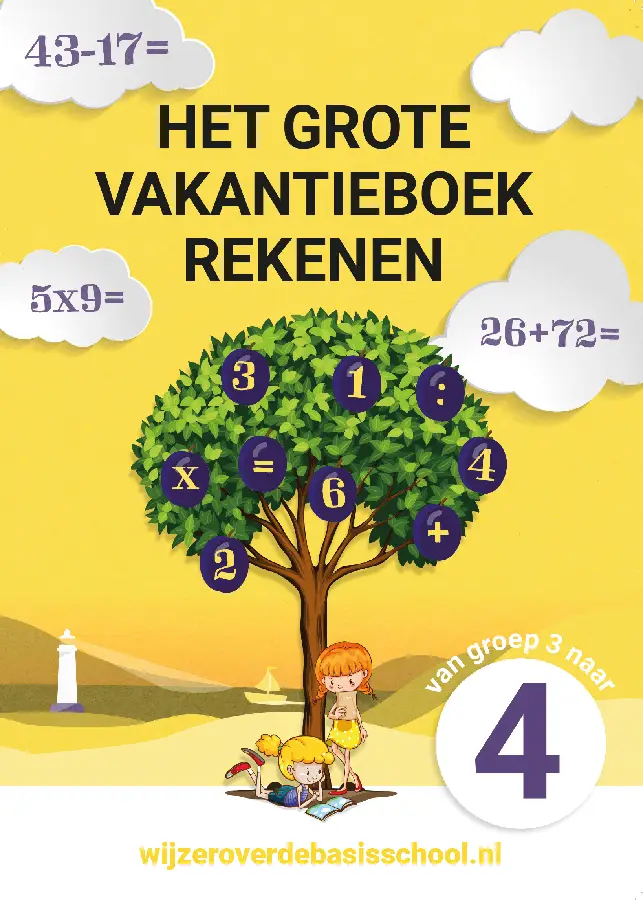 Het grote vakantieboek rekenen - Van groep 3 naar groep 4