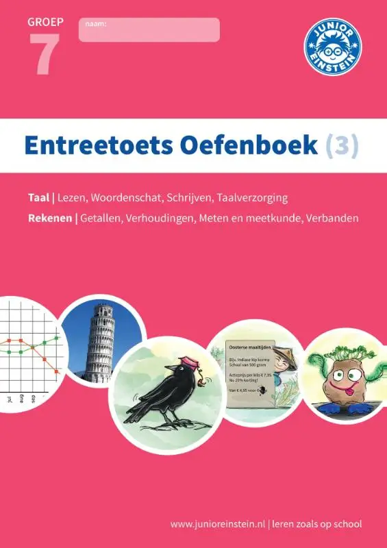 Entreetoets oefenboek / 3 Gemengde opgaven voor groep 7