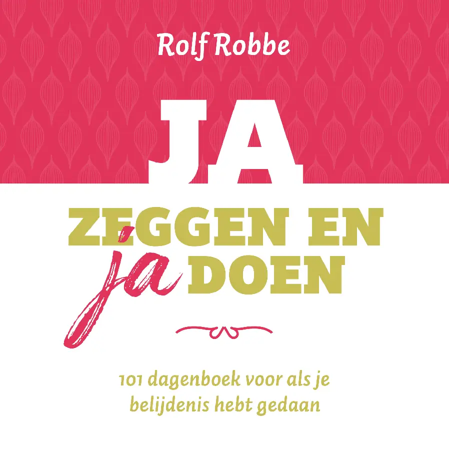 Ja zeggen en ja doen