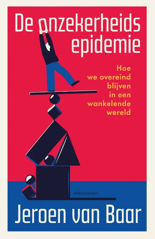 De onzekerheidsepidemie