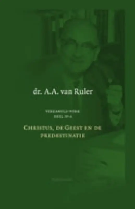 Verzameld werk deel IV-A