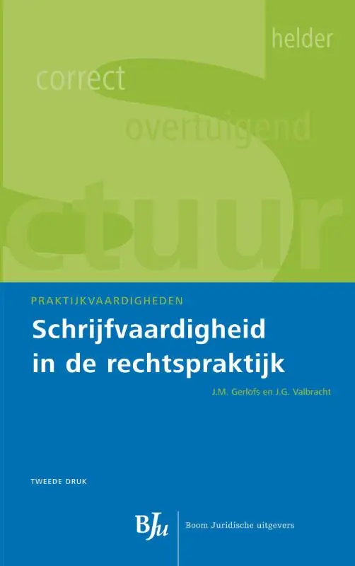 Schrijfvaardigheid in de rechtspraktijk
