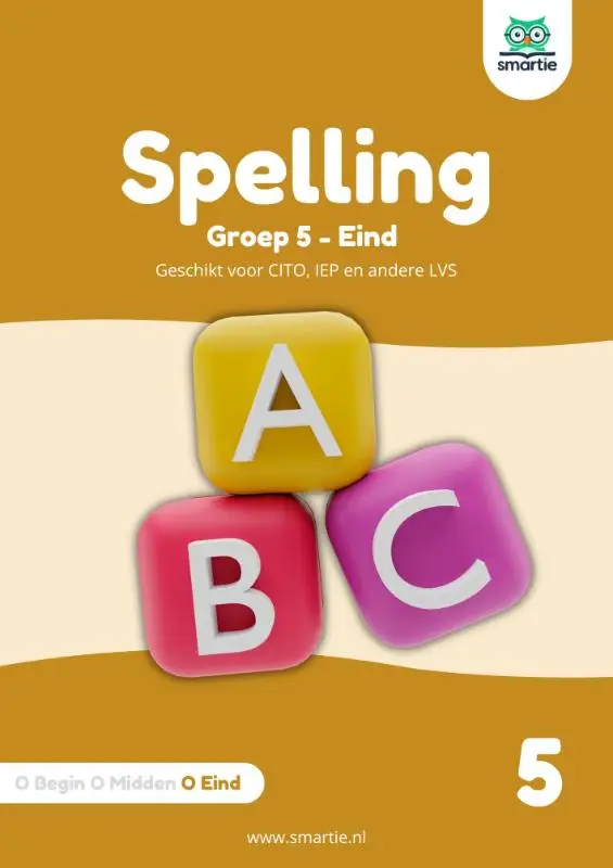 Spelling / groep 5 - eind