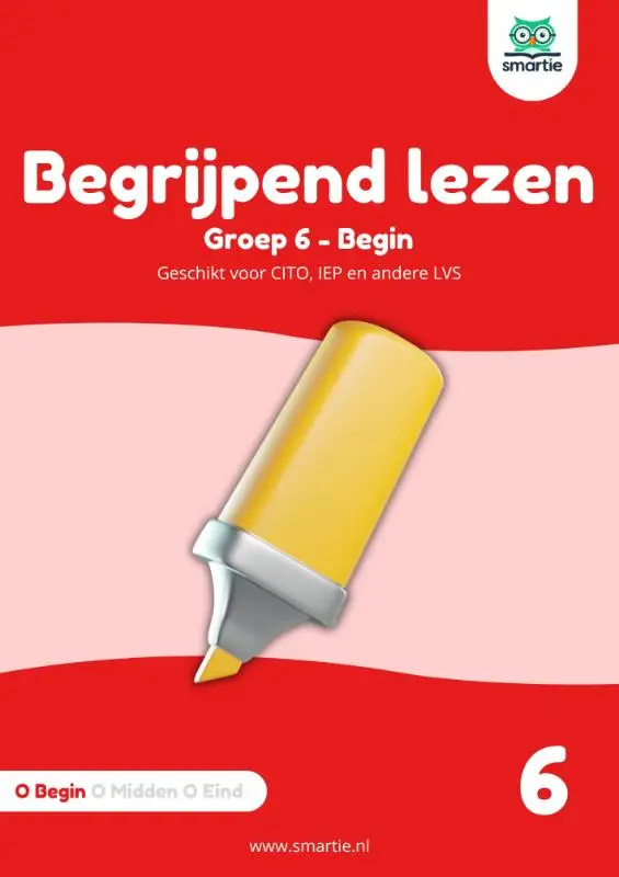 Begrijpend lezen / groep 6 - begin