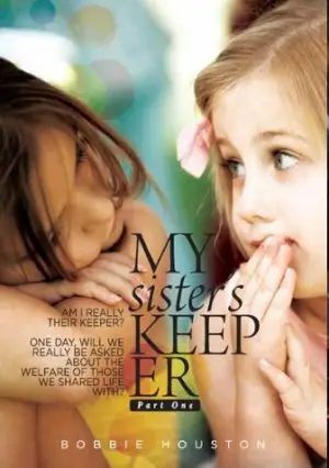 My sisters keeper