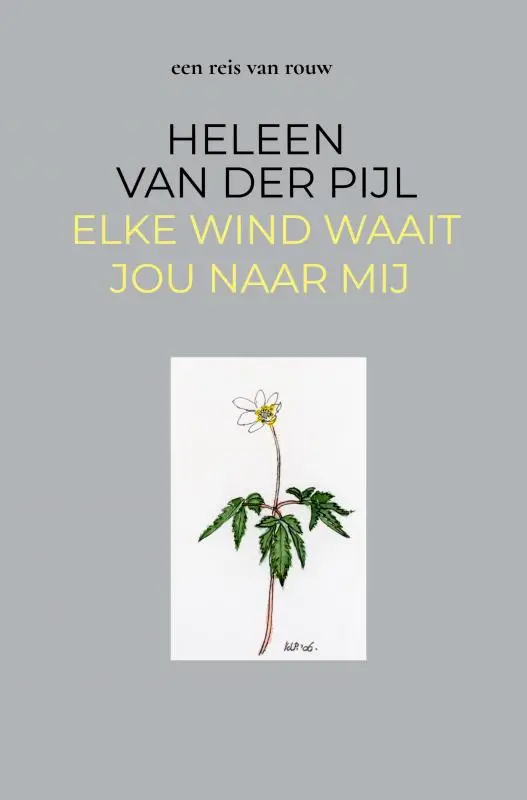 elke wind waait jou naar mij