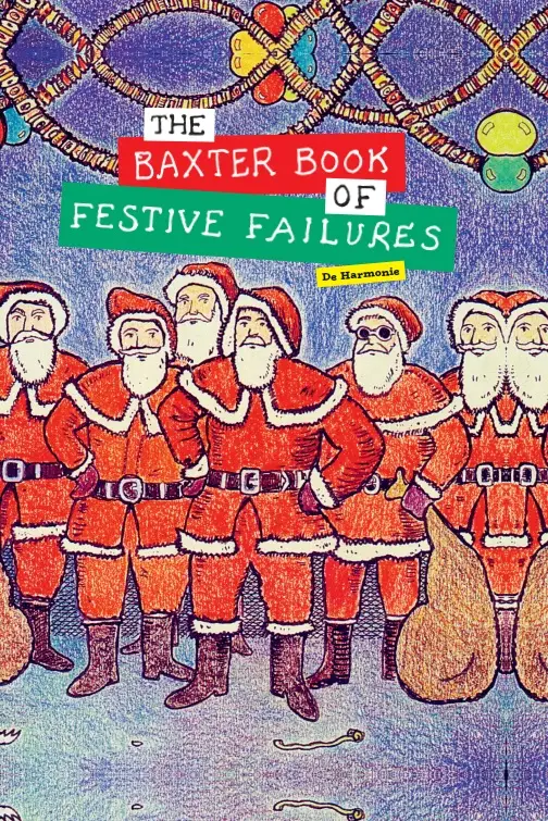 The Baxter Book of Festive Failures