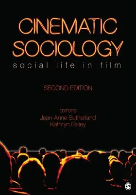 CINEMATIC SOCIOLOGY 2/E