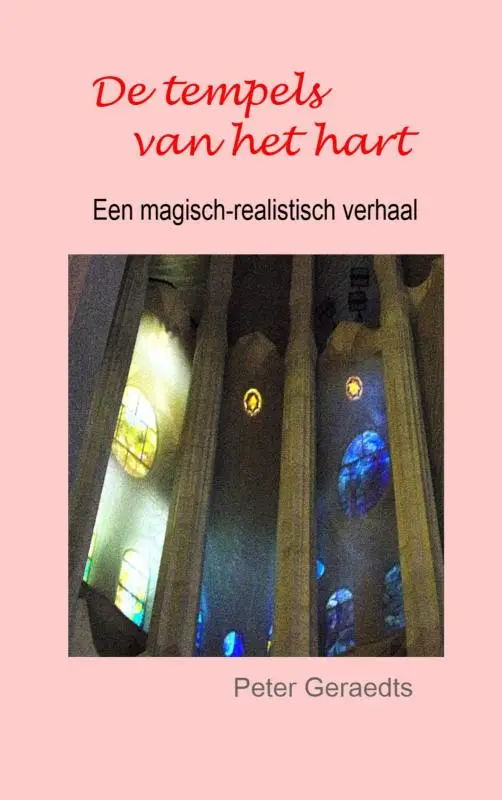 De tempels van het hart