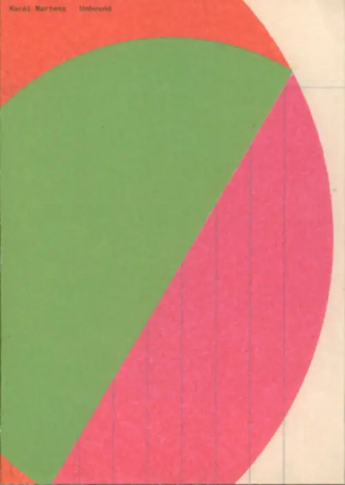Karel Martens Unbound