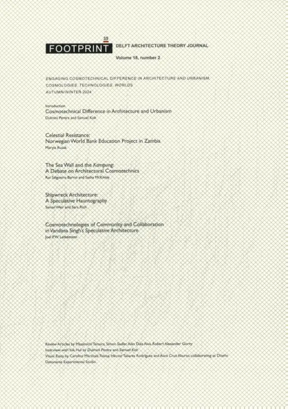 Engaging Cosmotechnical Difference in Architecture and Urbanism