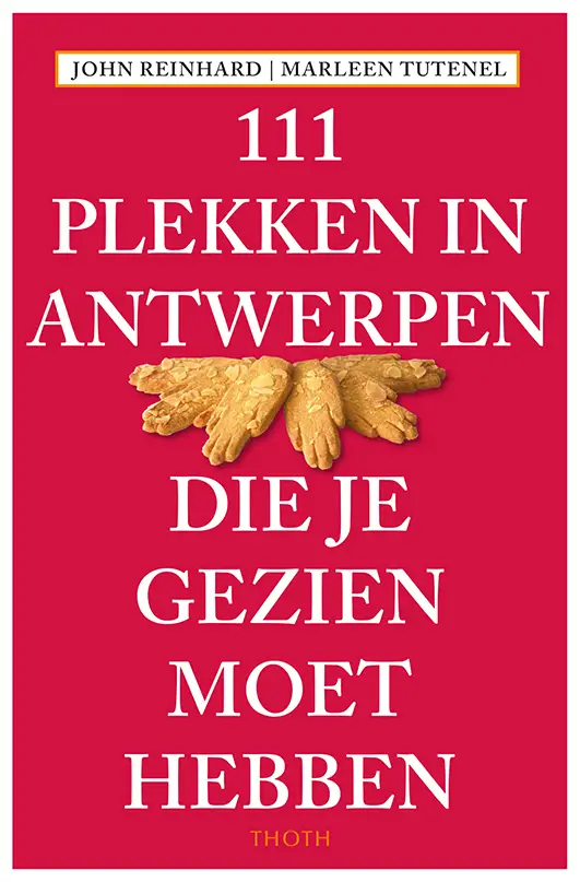 111 PLEKKEN IN ANTWERPEN DIE JE GEZIEN MOET HEBBEN