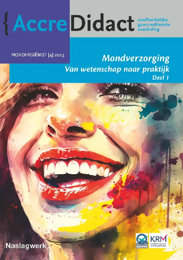 Mondverzorging / 1 Van wetenschap naar praktijk