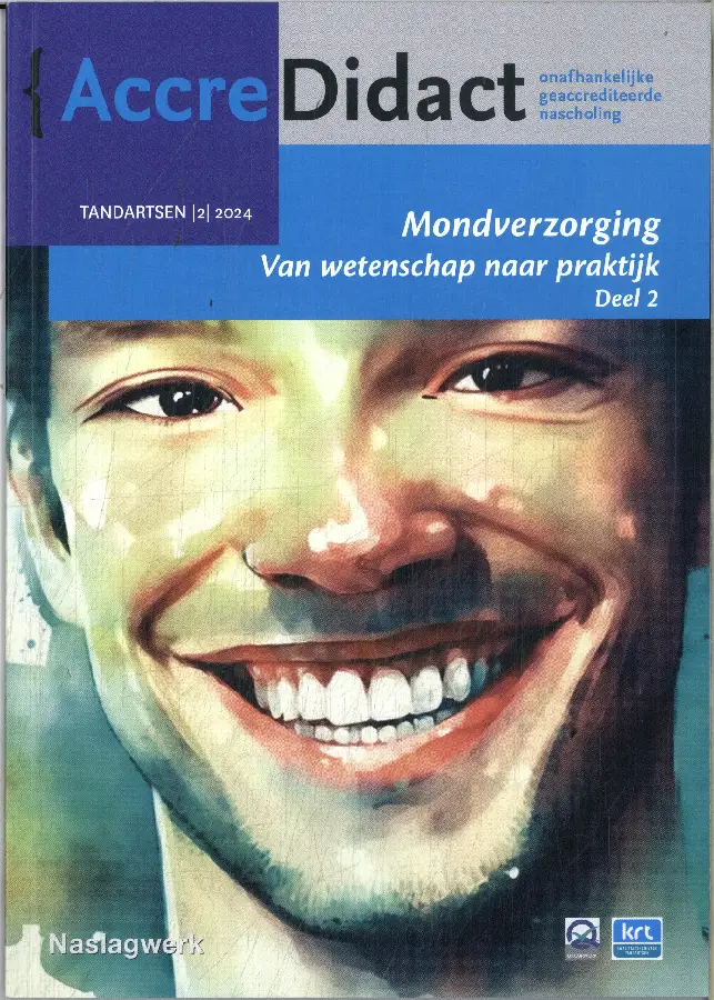 Mondverzorging / 2 Van wetenschap naar praktijk