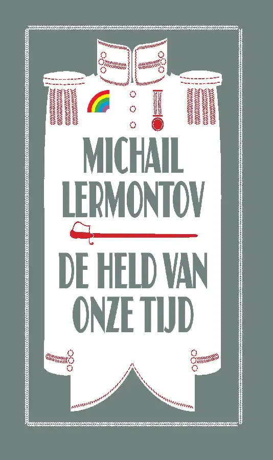 De held van onze tijd