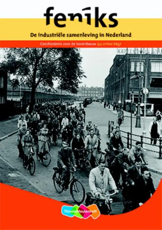 De industriële samenleving in Nederland / 3/4 vmbo-bkgt