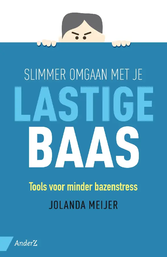 Slimmer omgaan met je lastige baas
