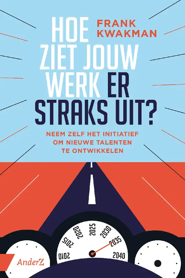 Hoe ziet jouw werk er straks uit?