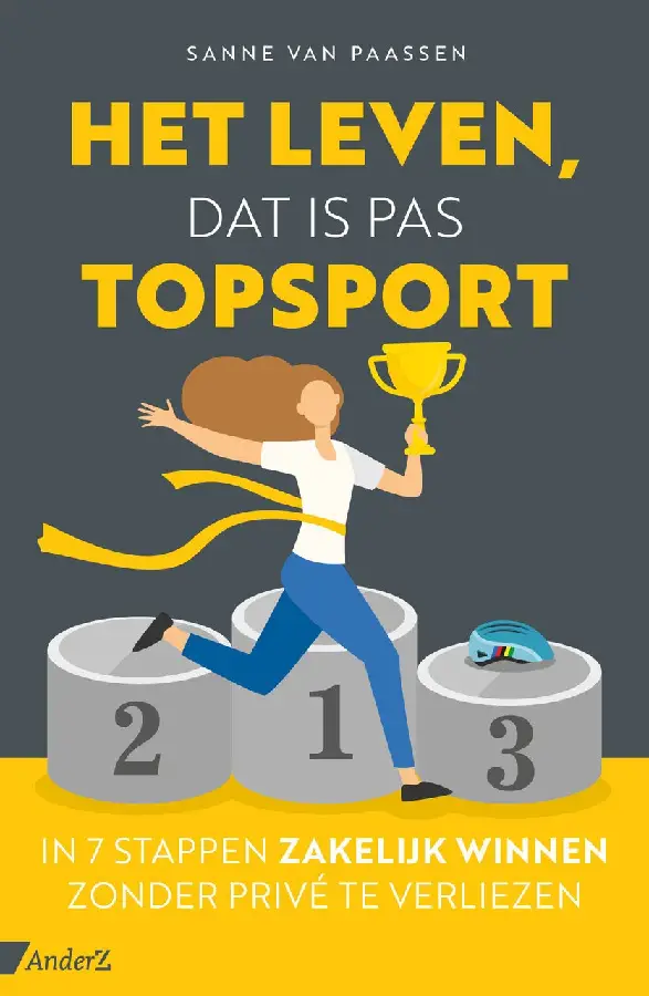 Het leven, dat is pas topsport