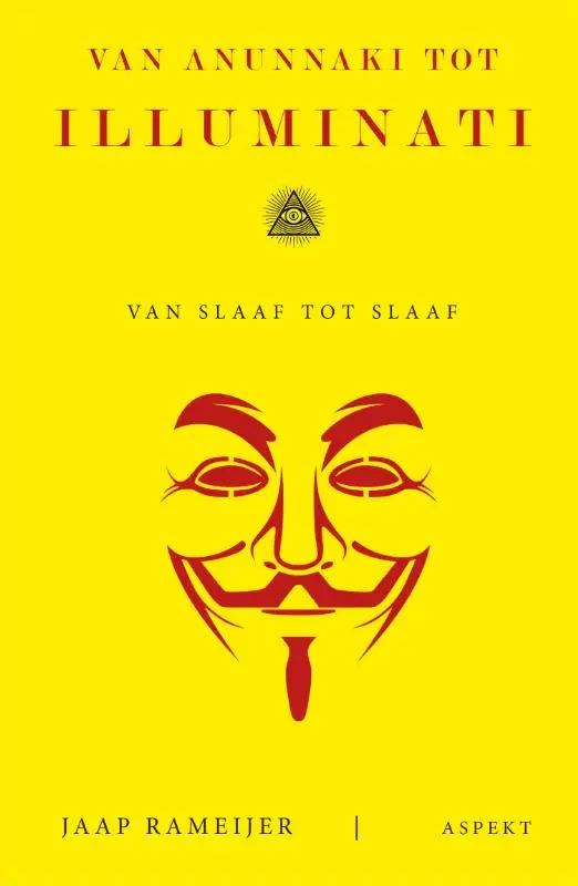 Van Anunnaki tot Illuminati