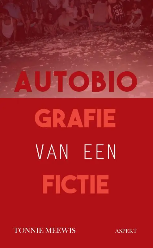 Autobiografie van een fictie