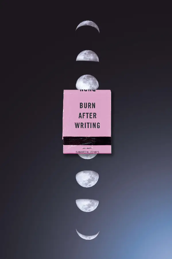 Jones, S: Burn After Writing (Moon Phases)