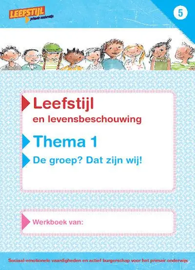 5 / Leefstijl en Levensbeschouwelijk / Werkboek