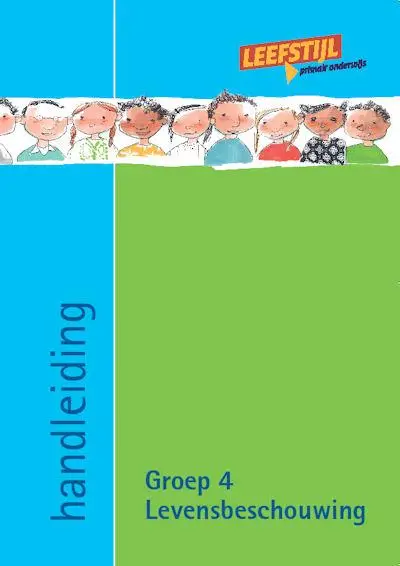 Groep 4 / Levensbeschouwing / Handleiding