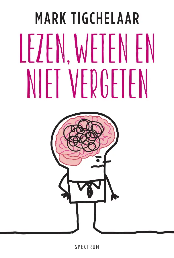 Lezen weten en niet vergeten