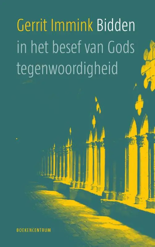 Bidden in besef van Gods tegenwoordighei