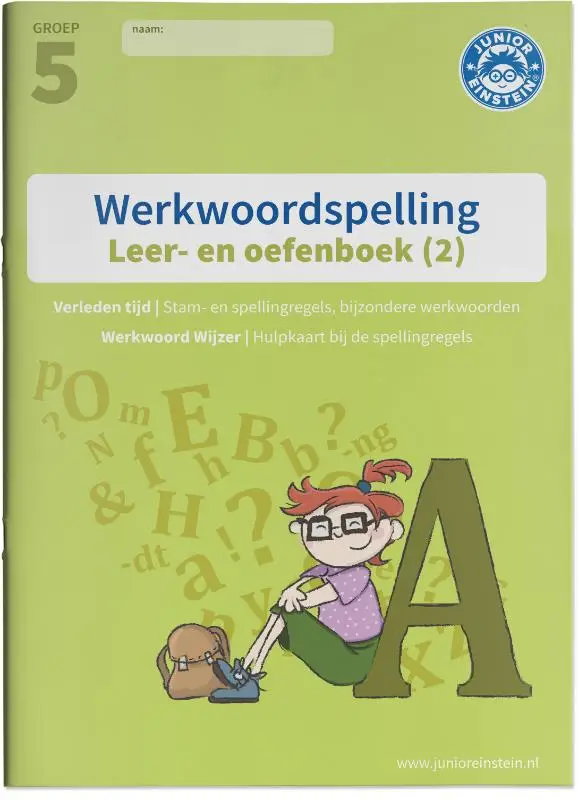 2 Spellingsoefeningen verleden tijd groep 5 / Werkwoordspelling / Leer- en Oefenboek