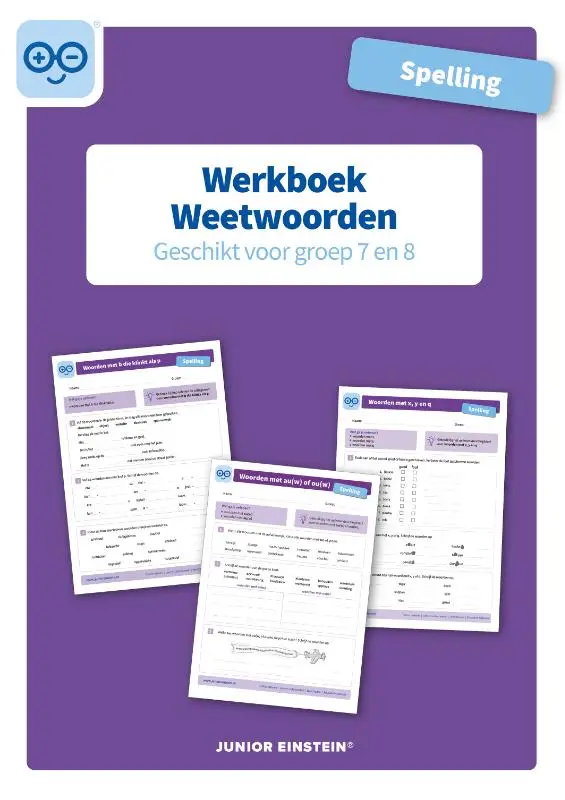 Weetwoorden groep 7 en 8 / Spelling / Werkboek