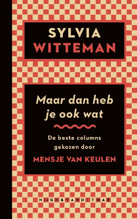 Maar dan heb je ook wat