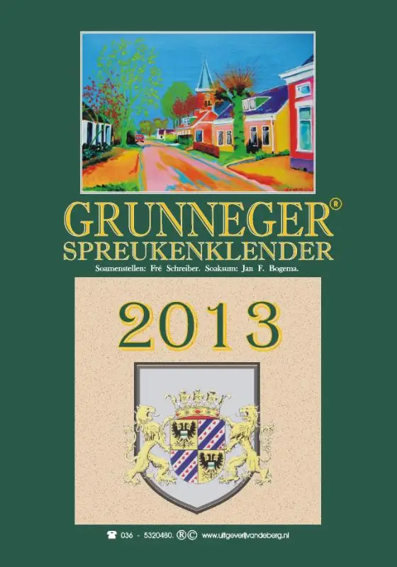 Grunneger spreukenklender / 2013