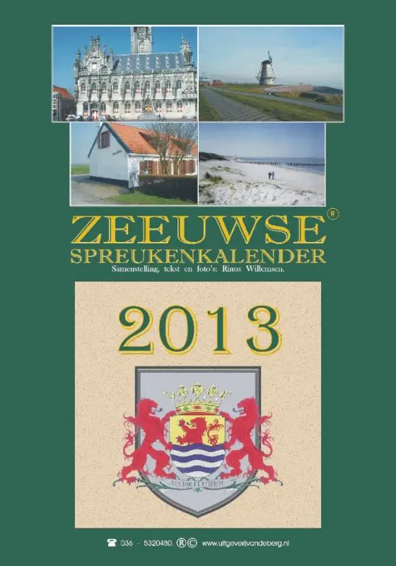 Zeeuwse spreukenkalender / 2013