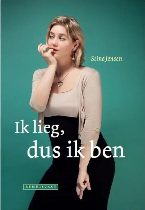 Ik lieg dus ik ben
