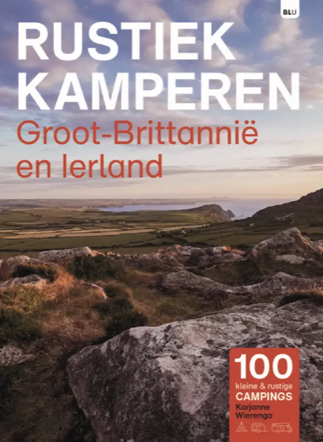 Rustiek Kamperen in Groot-Brittannië en Ierland