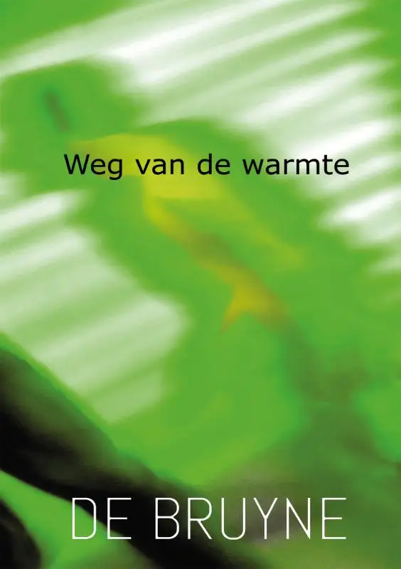 Weg van de warmte