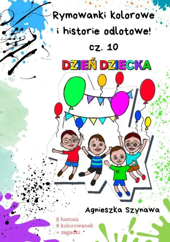 Rymowanki kolorowe i historie odlotowe cz. 10