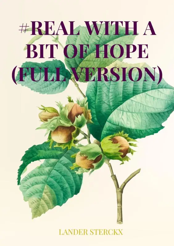 #Real with a bit of hope (full version)